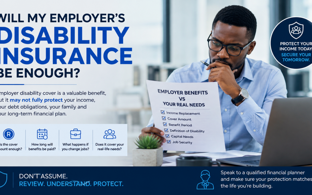 Will My Employer’s Disability Insurance Be Enough?